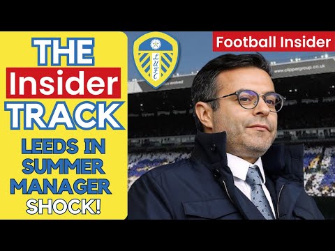 Next Leeds United manager: Number one SUMMER target revealed!